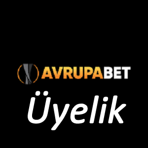 avrupabet Üyelik